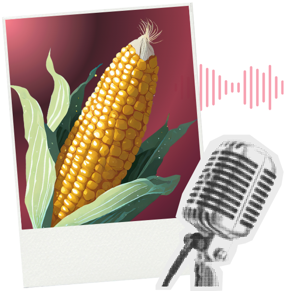 The Crop Science Podcast - Corn with microphone